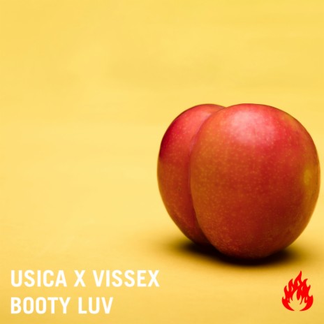 Booty Luv (Original Mix) ft. Vissex | Boomplay Music