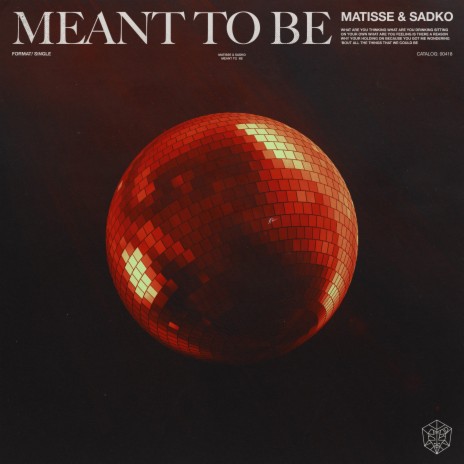 Meant To Be (Extended Mix) | Boomplay Music