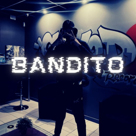 BANDITO | Boomplay Music