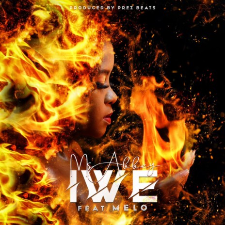 Iwe ft. MeLo | Boomplay Music