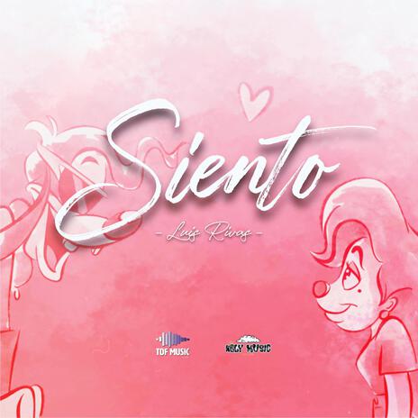 Siento | Boomplay Music