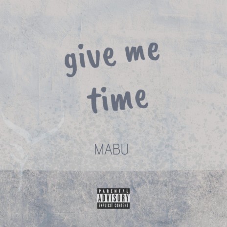 give me time | Boomplay Music