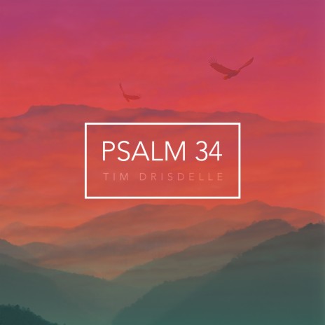 Psalm 34 | Boomplay Music