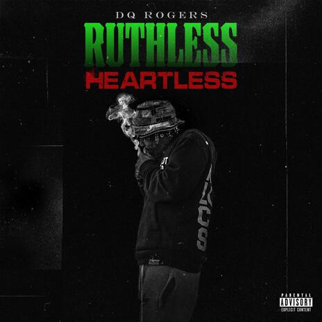 RuthlessHeartless ft. Daniel Heartless | Boomplay Music