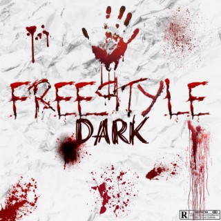 Freestyle Dark lyrics | Boomplay Music