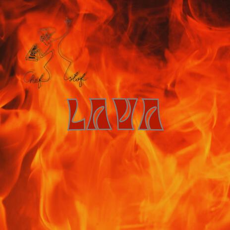 lava (hot) | Boomplay Music