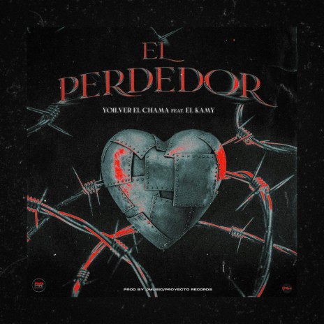 #El Perdedor ft. El Kamy | Boomplay Music