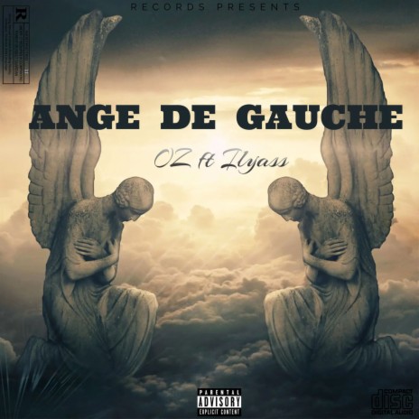 Ange de gauche ft. Ilyass | Boomplay Music