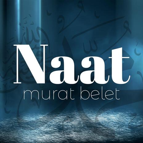 Naat | Boomplay Music