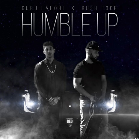 Humble Up (feat. Rush Toor & Guru Lahori) | Boomplay Music