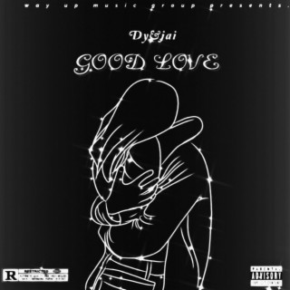 Good Love lyrics | Boomplay Music