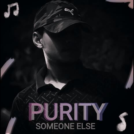 Purity | Boomplay Music