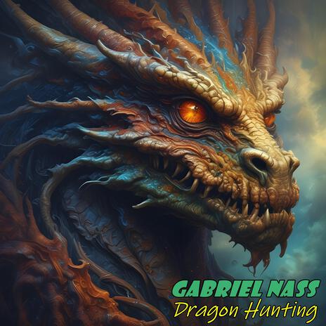 Dragon Hunting | Boomplay Music