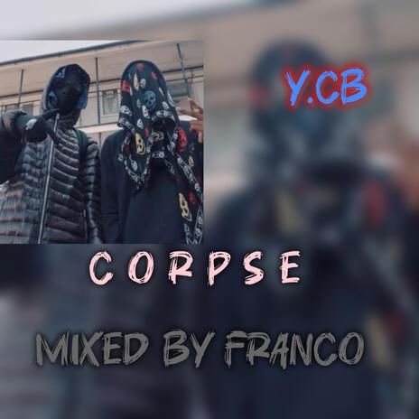 Corpse ft. y.cb#SW | Boomplay Music