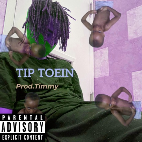 Tip Toein | Boomplay Music