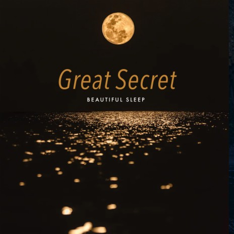 Great Secret | Boomplay Music