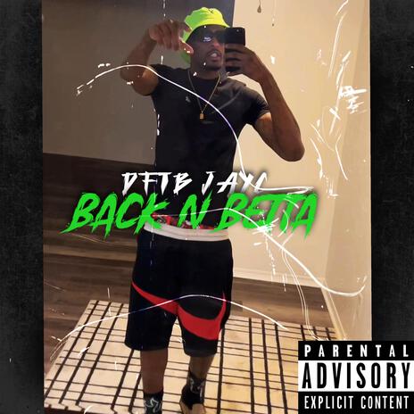 Back N' Betta | Boomplay Music