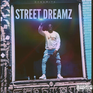 Street Dreamz