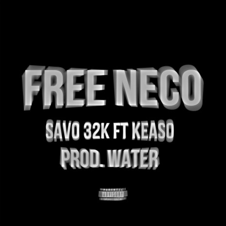 Free Neco ft. Keaso | Boomplay Music