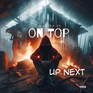 On Top(Up Next)