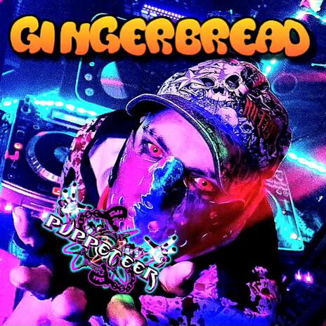 Gingerbread ft. DJ Blade | Boomplay Music