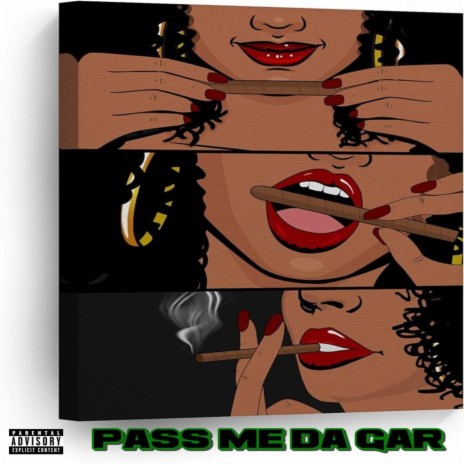 Pass Me Da Gar | Boomplay Music
