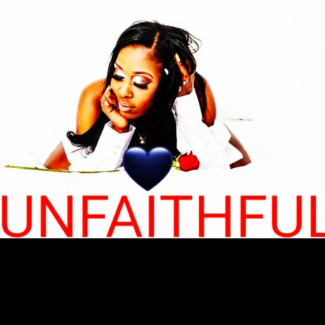 Unfaithful | Boomplay Music