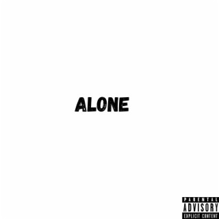 Alone lyrics | Boomplay Music