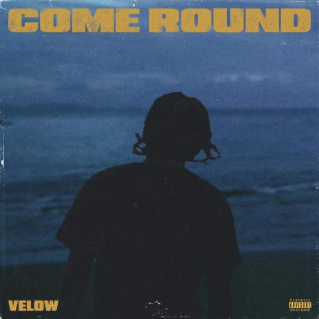 Come Round | Boomplay Music