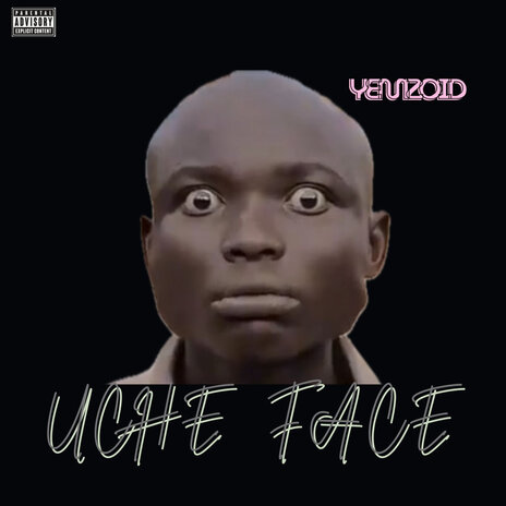 Uche Face | Boomplay Music