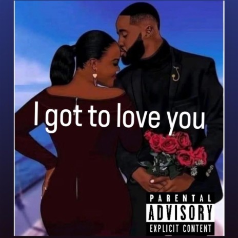 I got love you | Boomplay Music