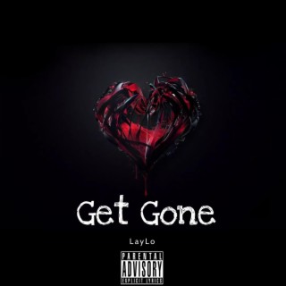 Get Gone | Boomplay Music