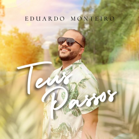 Teus Passos | Boomplay Music