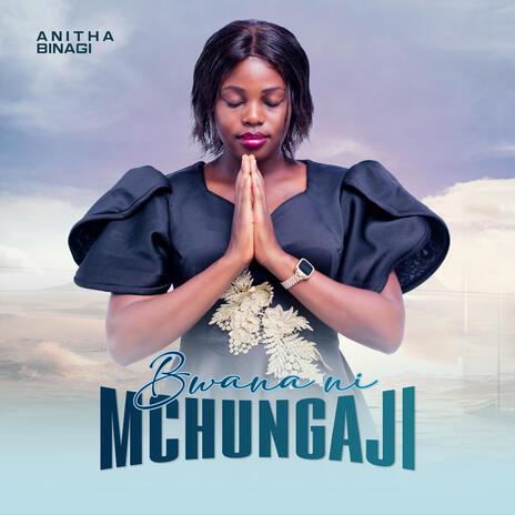 Bwana ni Mchungaji | Boomplay Music