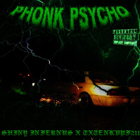 Phonk Psycho ft. TXTENKVPF211 | Boomplay Music