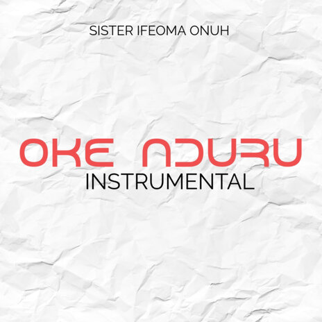 Oke Nduru (Instrumental) | Boomplay Music