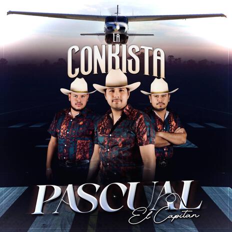 Pascual El Capitan | Boomplay Music