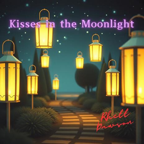 Kisses in the Moonlight | Boomplay Music