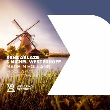 Made In Holland (Miroslav Vrlik & Dave Steward Extended Remix) ft. Michel Westerhoff