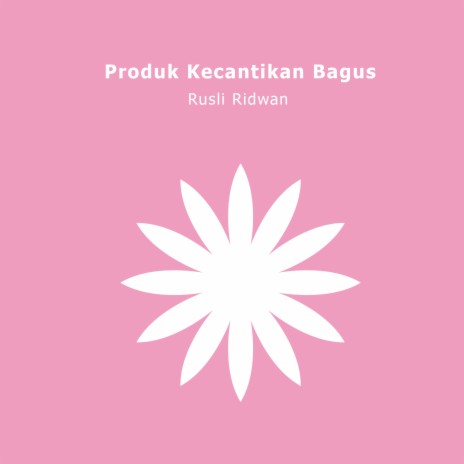 Produk Kecantikan Bagus | Boomplay Music