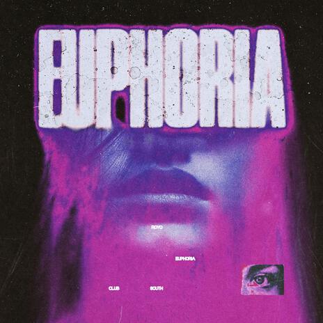 Euphoria | Boomplay Music