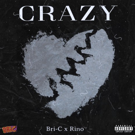Crazy ft. Rino | Boomplay Music