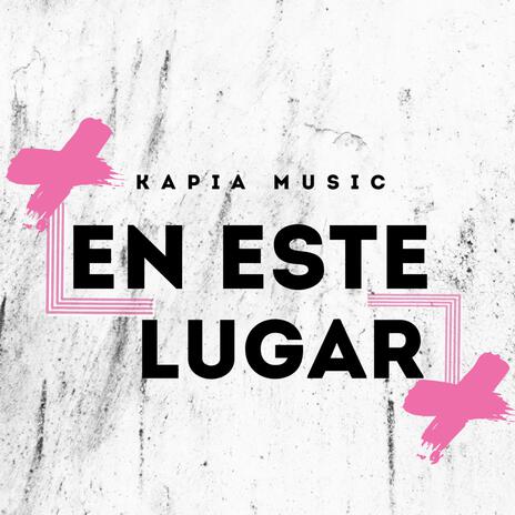 En este lugar | Boomplay Music