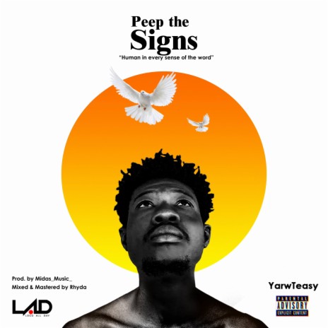 Peep the Signs | Boomplay Music