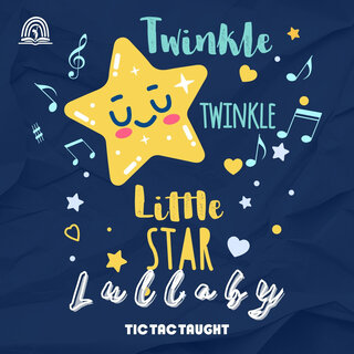 Twinkle Twinkle Little Star Lullaby