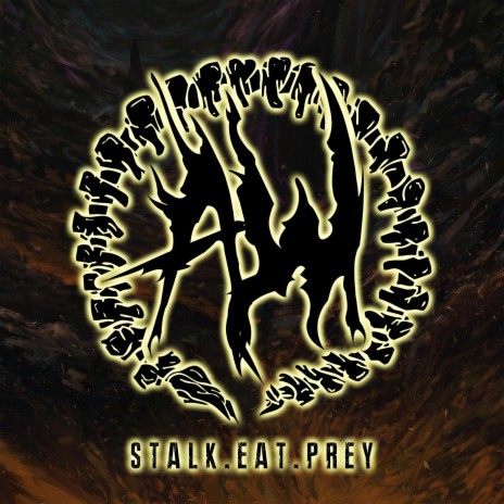 Stalk. Eat. Prey. ft. Sammy SlamDance