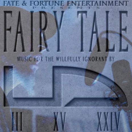 FAIRY TALE | Boomplay Music