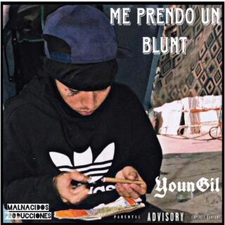 ME PRENDO UN BLUNT