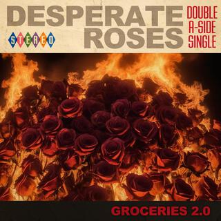 Desperate Roses