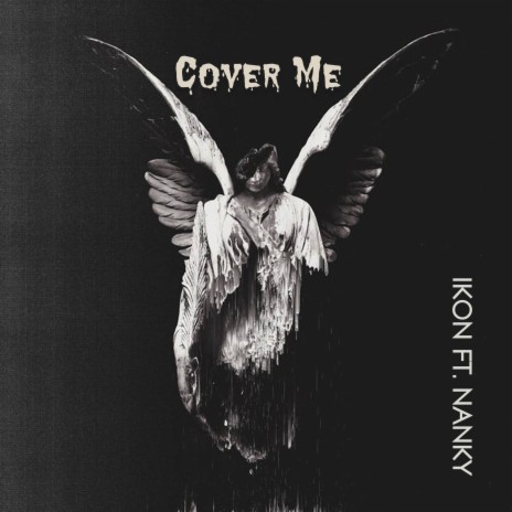 Cover Me ft. Nanky